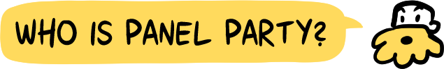 Who is Panel Party?